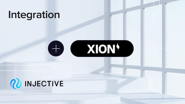 XION 集成 Injective 作为其链抽象层的首个区块链