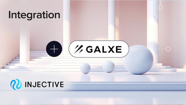 Galxe Integrates Injective to Catapult Community and User Engagement